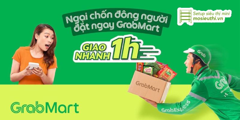 GrabMart là mô hình cửa hàng tiện lợi online điển hình